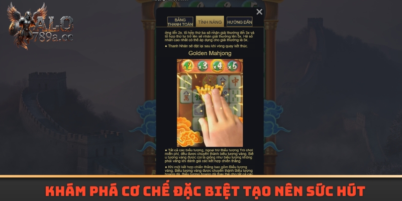 Khám phá cơ chế đặc biệt tạo nên sức hút