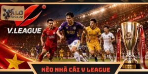 Kèo nhà cái V League